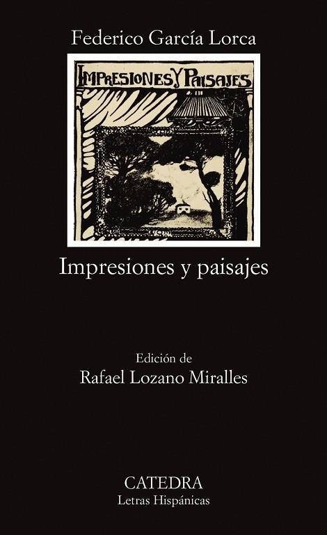 Impresiones y paisajes | 9788437610504 | FEDERICO GARCÍA LORCA