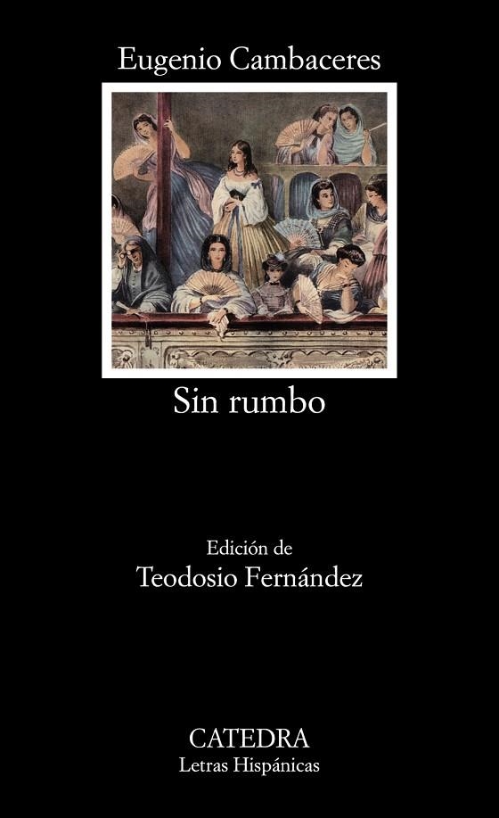 Sin rumbo | 9788437632360 | EUGENIO CAMBACERES