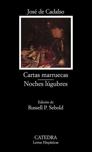 Cartas marruecas; Noches lúgubres | 9788437618104 | JOSÉ DE CADALSO
