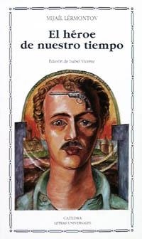 El héroe de nuestro tiempo | 9788437610672 | MIJAÍL LÉRMONTOV
