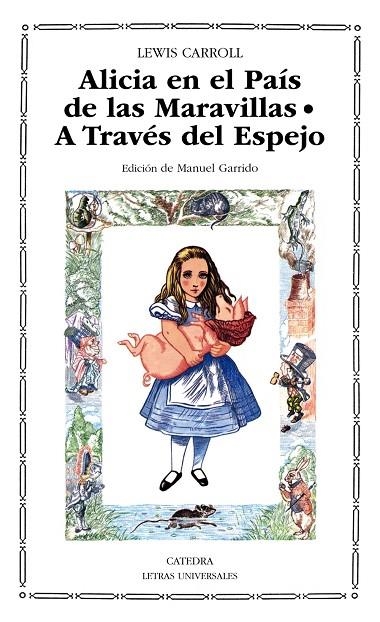 ALICIA EN EL PAÍS DE LAS MARAVILLAS; A TRAVÉS DEL ESPEJO Y LO QUE ALICIA ENCONTRÓ ALLÍ | 9788437610924 | LEWIS CARROLL