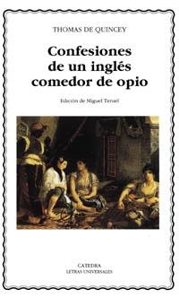 Confesiones de un inglés comedor de opio | 9788437615592 | THOMAS DE QUINCEY
