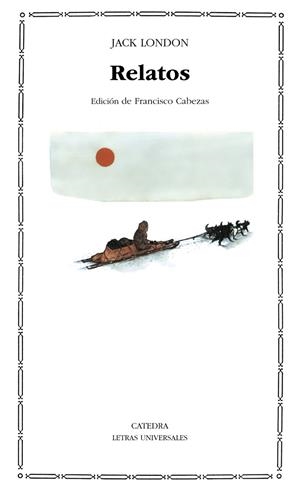 RELATOS | 9788437606088 | JACK LONDON