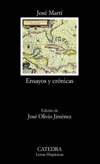 Ensayos y crónicas | 9788437621319 | JOSÉ MARTÍ