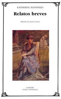 Relatos breves | 9788437618470 | KATHERINE MANSFIELD