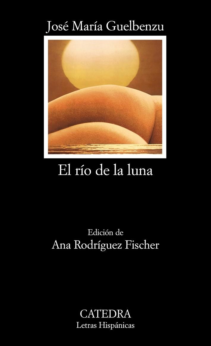 El río de la luna | 9788437630205 | JOSÉ MARÍA GUELBENZU FERNÁNDEZ