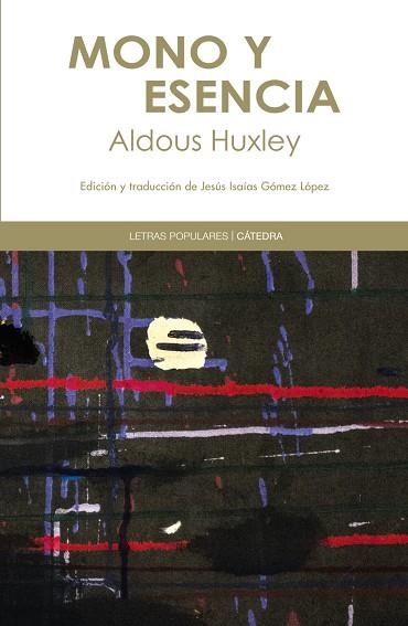 Mono y esencia | 9788437636795 | ALDOUS HUXLEY