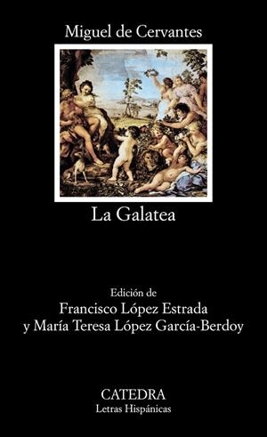 La Galatea | 9788437613154 | MIGUEL DE CERVANTES