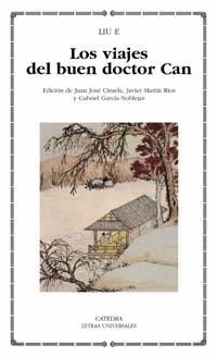 LOS VIAJES DEL BUEN DOCTOR CAN | 9788437621487 | LIU E