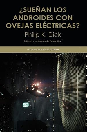 ¿Sueñan los androides con ovejas eléctricas? | 9788437634555 | PHILIP K. DICK