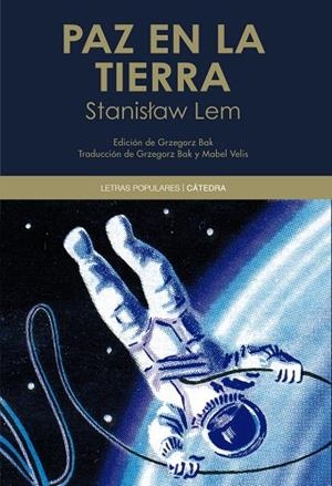 Paz en la tierra | 9788437630625 | STANISLAW LEM