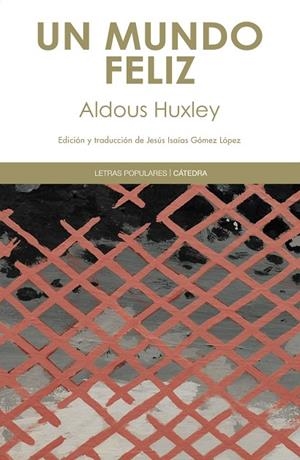 Un mundo feliz | 9788437631370 | ALDOUS HUXLEY
