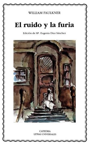 El ruido y la furia | 9788437613741 | WILLIAM FAULKNER
