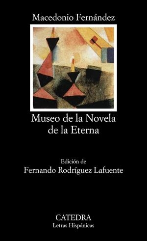 Museo de la Novela de la Eterna | 9788437613796 | MACEDONIO FERNÁNDEZ