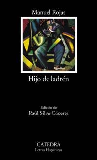HIJO DE LADRÓN | 9788437618982 | MANUEL ROJAS
