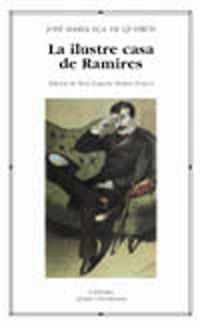 La ilustre casa de Ramires | 9788437621845 | JOSÉ MARIA EÇA DE QUEIROZ