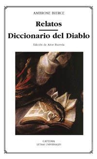 Relatos; Diccionario del Diablo | 9788437617602 | AMBROSE BIERCE