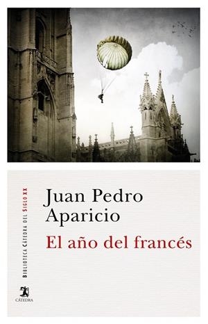 El año del francés | 9788437637433 | JUAN PEDRO APARICIO