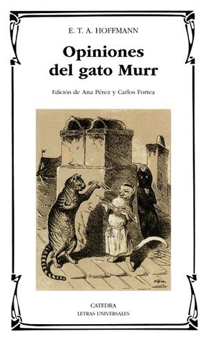 Opiniones del gato Murr | 9788437615042 | E. T. A. HOFFMANN