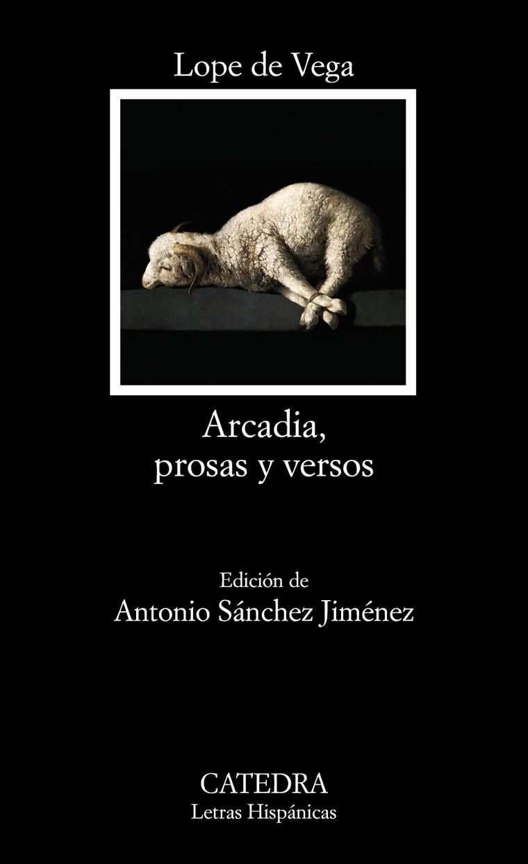 Arcadia, prosas y versos | 9788437630199 | LOPE DE VEGA