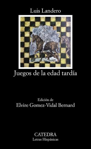 Juegos de la edad tardía | 9788437638164 | LUIS LANDERO