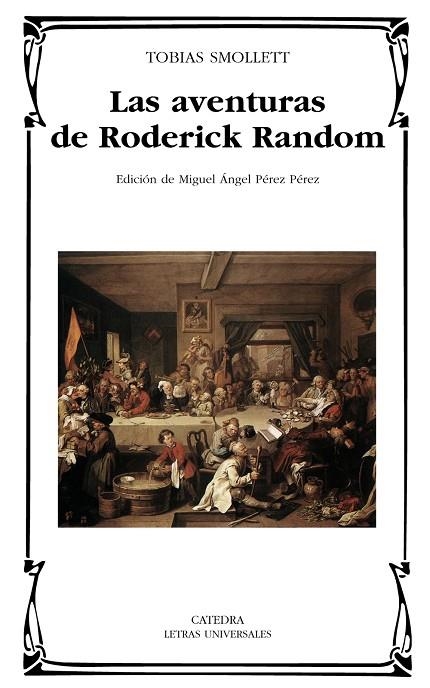 Las aventuras de Roderick Random | 9788437626581 | TOBIAS SMOLLETT