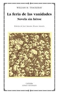 La feria de las vanidades | 9788437618647 | WILLIAM M. THACKERAY