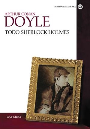 Todo Sherlock Holmes | 9788437629919 | ARTHUR CONAN DOYLE