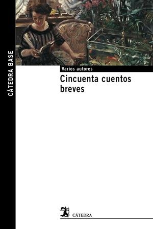 Cincuenta cuentos breves | 9788437627861 | VARIOS AUTORES