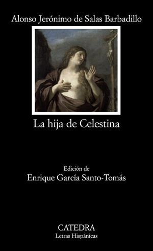 La hija de Celestina | 9788437624341 | ALONSO JERÓNIMO DE SALAS BARBADILLO