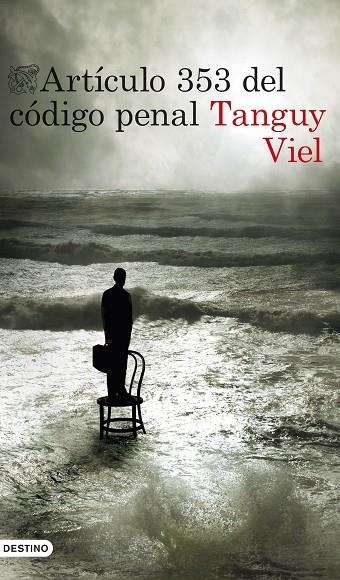 Artículo 353 del código penal | 9788423353231 | Viel, Tanguy