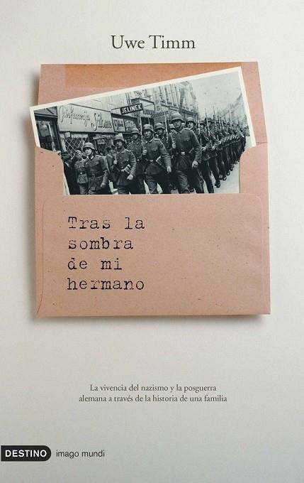 Tras la sombra de mi hermano | 9788423339167 | Timm, Uwe