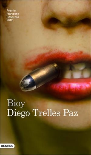 Bioy | 9788423339020 | Trelles Paz, Diego