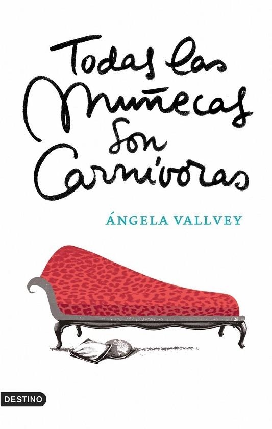 Todas las muñecas son carnívoras | 9788423338559 | Vallvey, Ángela