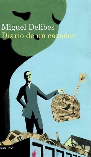 Diario de un cazador | 9788423343942 | Delibes, Miguel