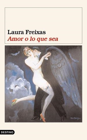 Amor o lo que sea | 9788423336951 | Freixas, Laura