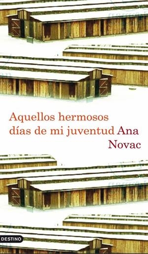 Aquellos hermosos días de mi juventud | 9788423342532 | Novac, Ana