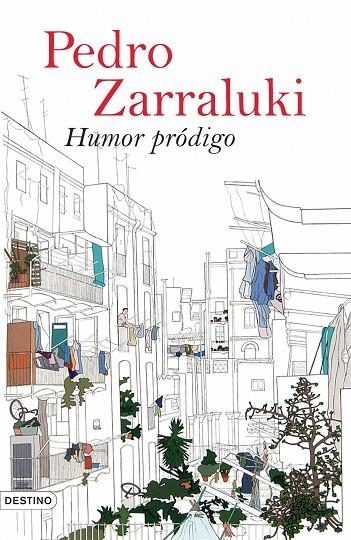 Humor pródigo | 9788423339259 | Zarraluki, Pedro