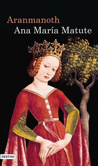 Aranmanoth | 9788423343478 | Matute, Ana María