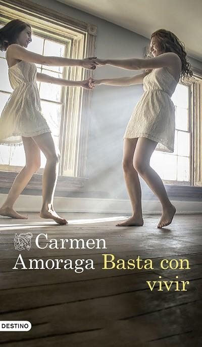 Basta con vivir | 9788423352876 | CARMEN AMORAGA