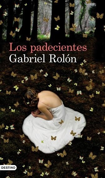 Los padecientes | 9788423324293 | Rolón, Gabriel