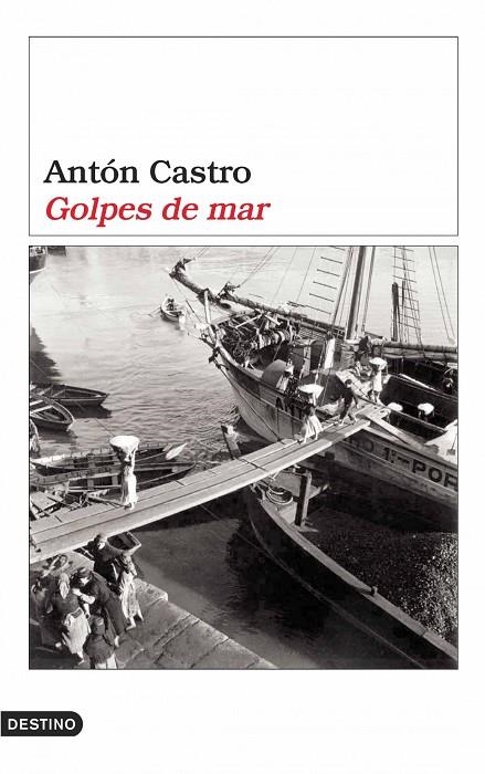 Golpes de mar | 9788423338818 | Castro, Antón