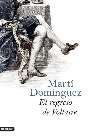El regreso de Voltaire | 9788423339686 | Domínguez, Martí