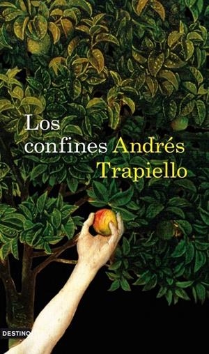 Los confines | 9788423341573 | Trapiello, Andrés