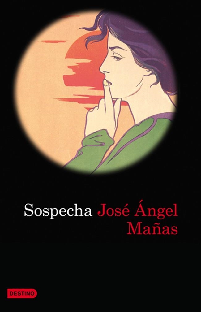 Sospecha | 9788423343386 | Mañas, José Ángel
