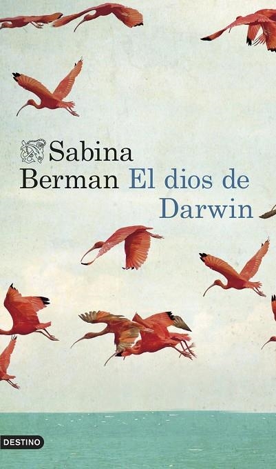El dios de Darwin | 9788423347575 | SABINA BERMAN