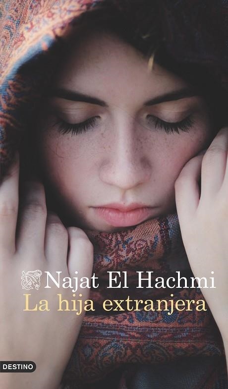 La hija extranjera | 9788423349968 | NAJAT EL HACHMI