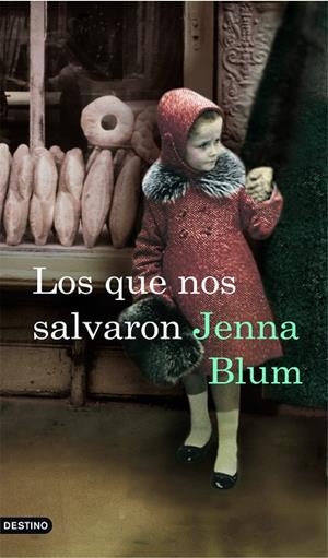 Los que nos salvaron | 9788423342686 | Blum, Jenna