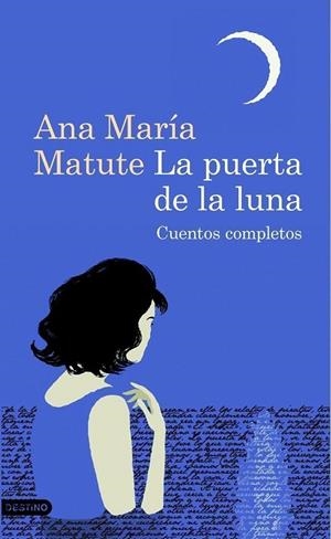 La puerta de la luna | 9788423343508 | Matute, Ana María
