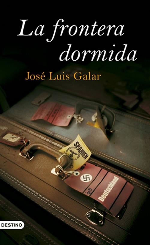 La frontera dormida | 9788423340132 | Galar, José Luis